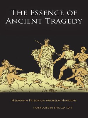 cover image of The Essence of Ancient Tragedy